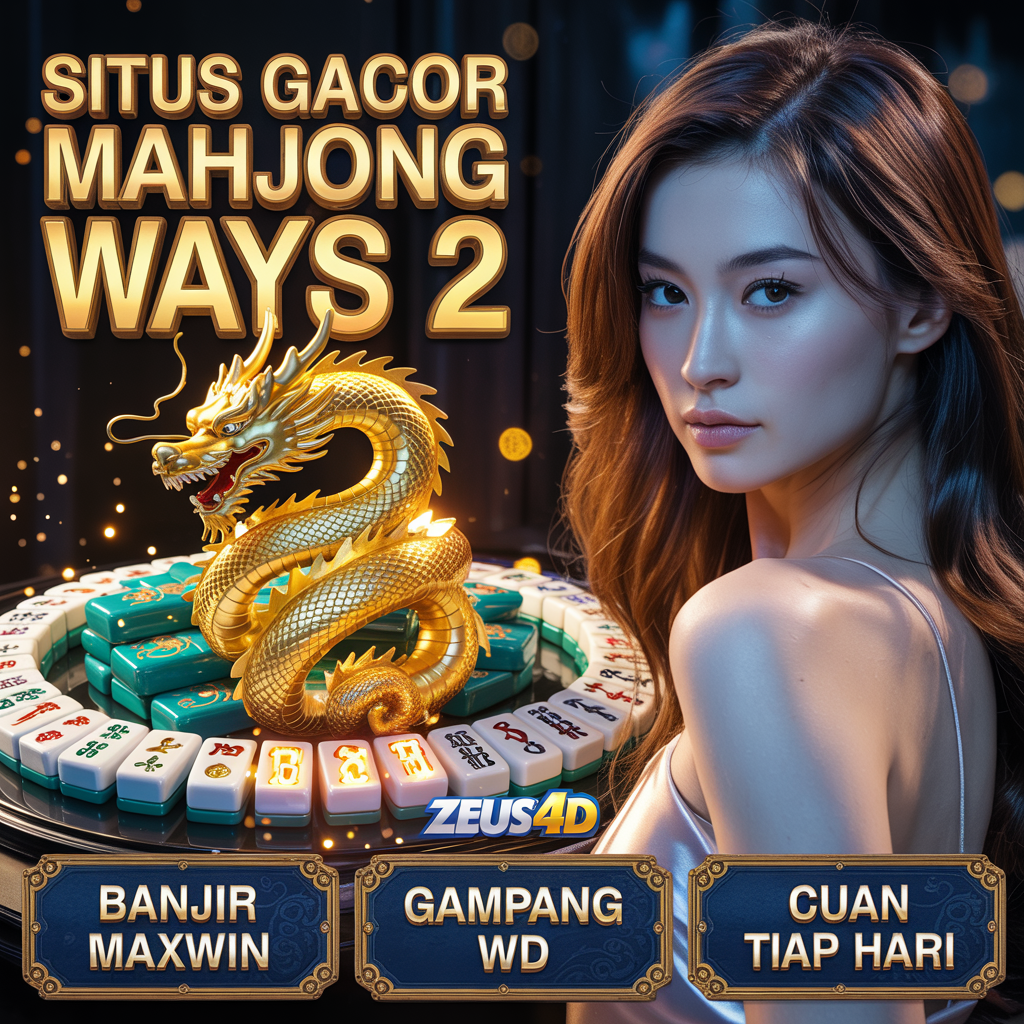 Mahjong Slot Games on ZEUS 4D with Easy 10K Deposit